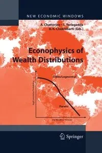 Econophysics of Wealth Distributions - Chatterjee Arnab