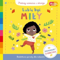 Akademia mądrego dziecka. Lubię być miły - Campbell Books, Marie Paruit, Adrianna Zabrzewska
