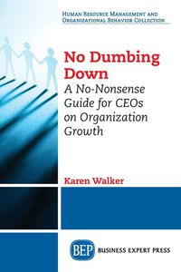 No Dumbing Down - Walker Karen