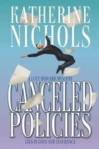 Canceled Policies - Katherine Nichols