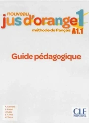 Jus d'orange nouveau 1 przewodnik metodyczny A1 - praca zbiorowa