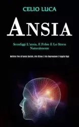 Ansia - Luca Celio
