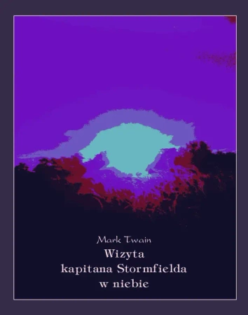 eBook Wizyta kapitana Stormfielda w niebie - Mark Twain epub mobi