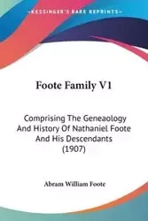 Foote Family V1 - Abram William Foote