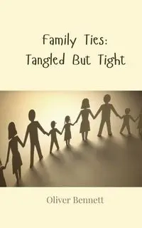 Family Ties - Bennett Oliver