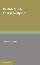 Gothic Sculpture - Samuel Gardner