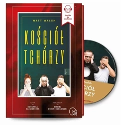 Kościół Tchórzy audiobook - Matt Walsh