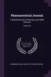 Pharmaceutical Journal; - Pharmaceutical Society Of Great Britain