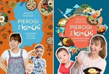 Pierogi z kimchi. Kulinarna podróż po Korei PAKIET 2, Wioleta Błazucka - Wioleta Błazucka