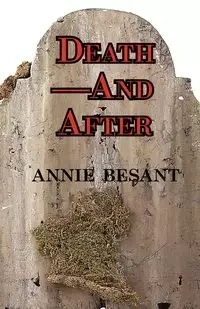 Death-And After - Annie Besant Wood
