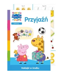 Świnka Peppa Uczę się z Peppą Przyjaźń - Opracowanie zbiorowe