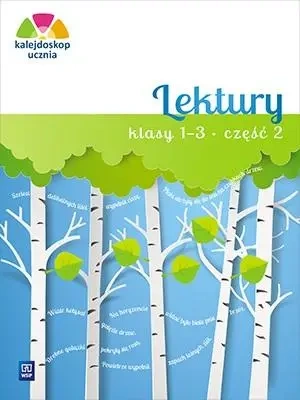 Kalejdoskop ucznia. Lektury kl.1-3 cz.2 WSiP - Katarzyna Harmak, Kamila Izbińska