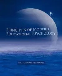 Principles of Modern Educational Psychology - Abuhewaij Marwan