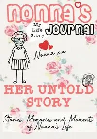Nonna's Journal - Her Untold Story - Publishing Group The Life Graduate