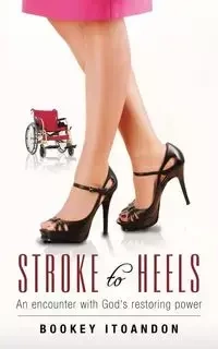 Stroke to Heels - Itoandon Bookey