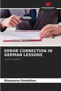 ERROR CORRECTION IN GERMAN LESSONS - Ozodakhon Khasanova