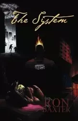 The System - Ron Baxter