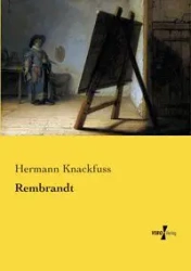 Rembrandt - Knackfuss Hermann