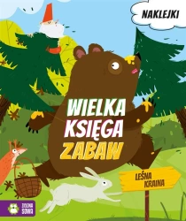 Wielka księga zabaw. Leśna kraina - Roksana Robok