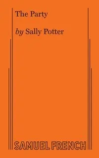 The Party - Sally Potter
