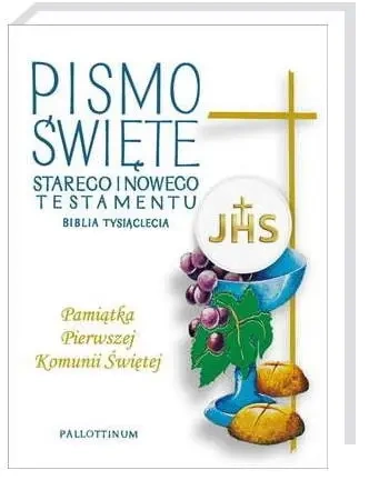 Biblia Tysiąclecia wydanie V. Pismo Święte Starego i Nowego Testamentu Pamiątka I Komunii Świętej we