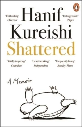 Shattered wer. angielska - Hanif Kureishi