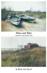 Times and Tides - Belva Ann Prycel