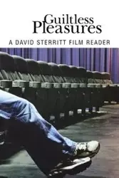 Guiltless Pleasures - David Sterritt