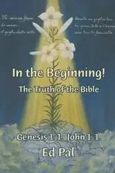 In the Beginning! - Ed Pal