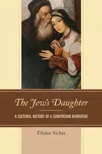 The Jew's Daughter - Sicher Efraim