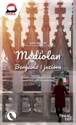 Mediolan, Bergamo i jeziora - Aneta Walczak