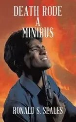 Death Rode a Minibus - Seales Ronald S.