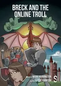 Breck and the Online Troll - Mark Harrington