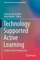 Technology Supported Active Learning - Vaz de Carvalho Carlos