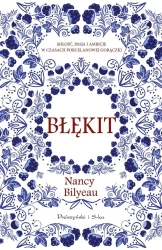 Błękit - Nancy Bilyeau, Magdalena Moltzan-Małkowska