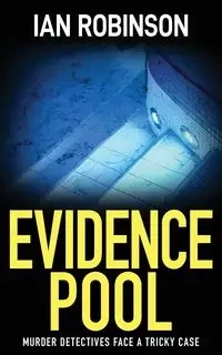 Evidence Pool - Ian Robinson