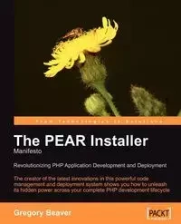 The PEAR Installer Manifesto - Greg Beaver