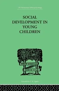 Social Development In Young Children - Susan Isaacs