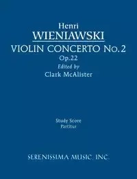 Violin Concerto No.2, Op.22 - Wieniawski Henri