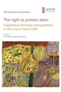 The right to protect sites - Pamela McGrath F