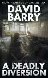 A Deadly Diversion - Barry David