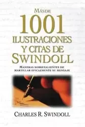 Mas de 1001 Ilustraciones y Citas de Swindoll - Dr Charles R. Swindoll