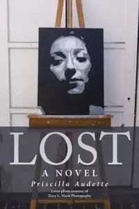 Lost - Priscilla Audette