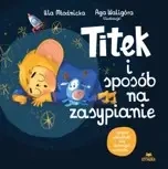 Titek i sposób na zasypianie - Urszula Młodnicka