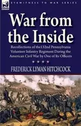 War From the Inside - Frederick Lyman Hitchcock