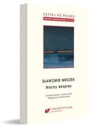 Czytaj po polsku T.11 Sławomir Mrożek: Nocny... - red. Małgorzata Smereczniak