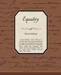 Equality - Edward Bellamy