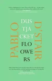 Dustjacket Flowers - Pablo D'Stair