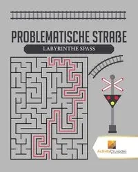 Problematische Straße - Activity Crusades