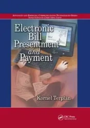 Electronic Bill Presentment and Payment - Kornel Terplan